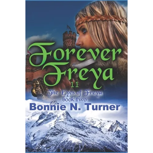 Forever Freya 11: The Eyes of Freya book 11