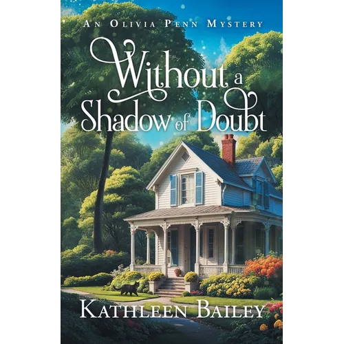 Without a Shadow of Doubt: An Olivia Penn Mystery