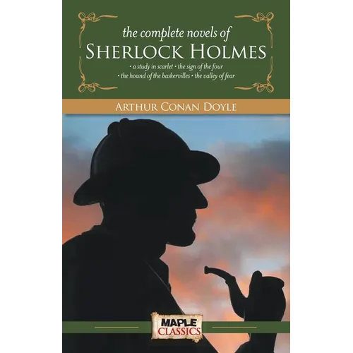 The Complete Novels of Sherlock Holmes