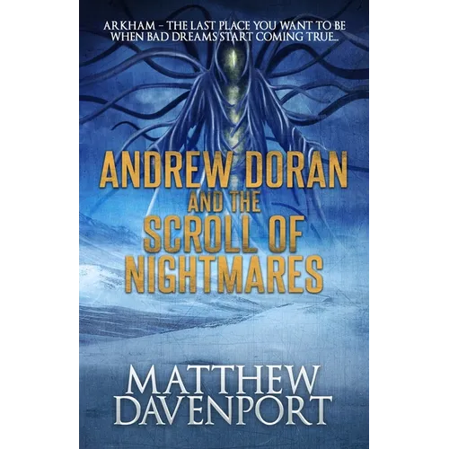 Andrew Doran and the Scroll of Nightmares