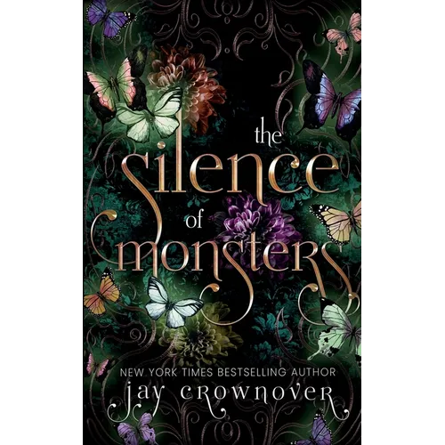The Silence of Monsters: A Grumpy-Sunshine: Billionaire Romance