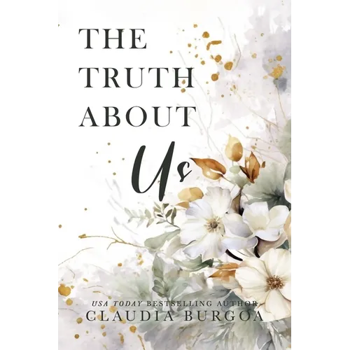 The Truth About Us: A Decker Family Novel