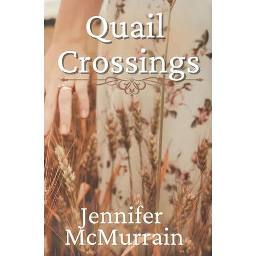 Quail Crossings