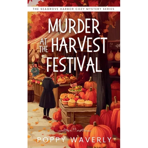 Murder at the Harvest Festival