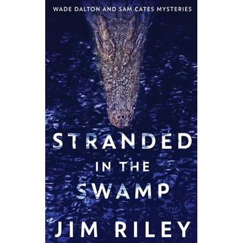 Stranded In The Swamp