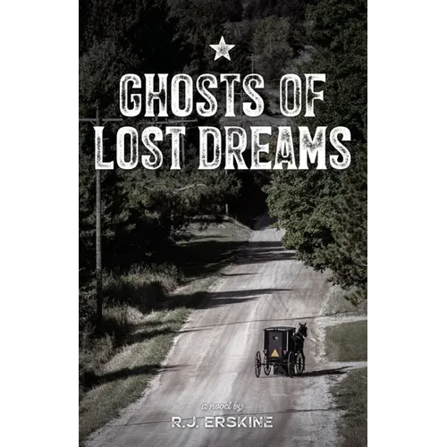 Ghosts of Lost Dreams