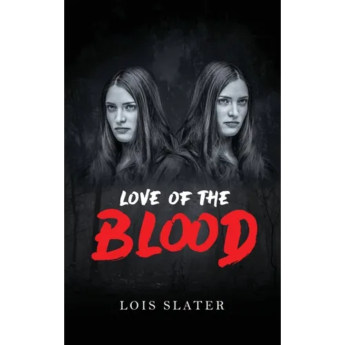 Love of the Blood