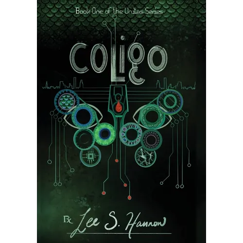 Coligo: Book #1, The UNITAS Series
