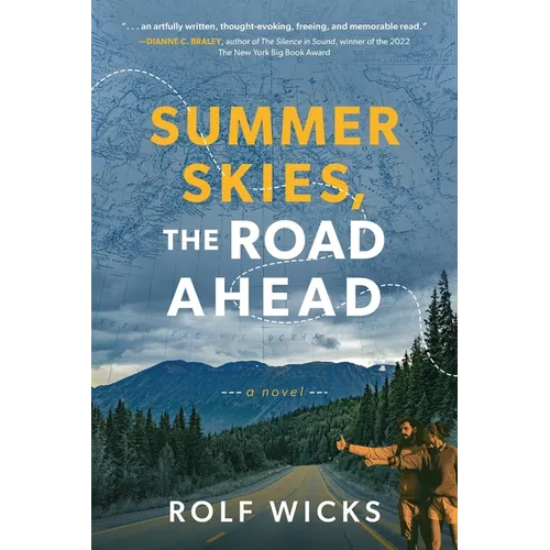 Summer Skies, the Road Ahead