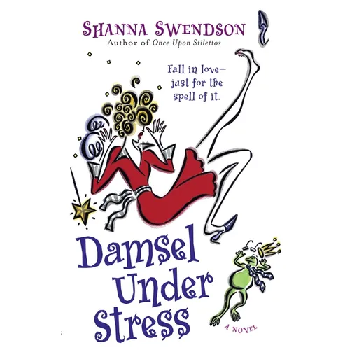 Damsel Under Stress: Enchanted Inc., Book 3
