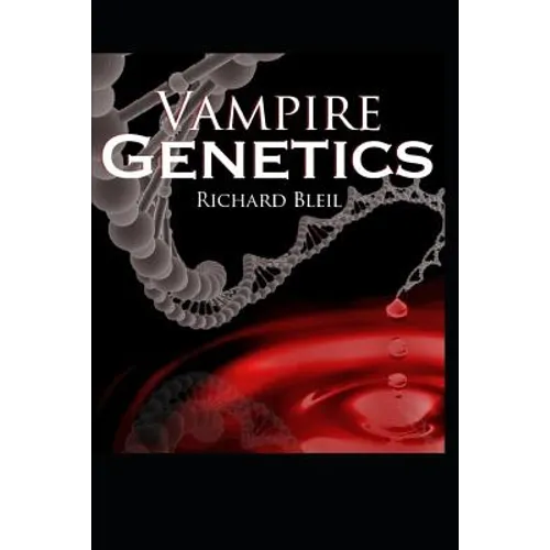 Vampire Genetics