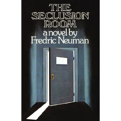 The Seclusion Room