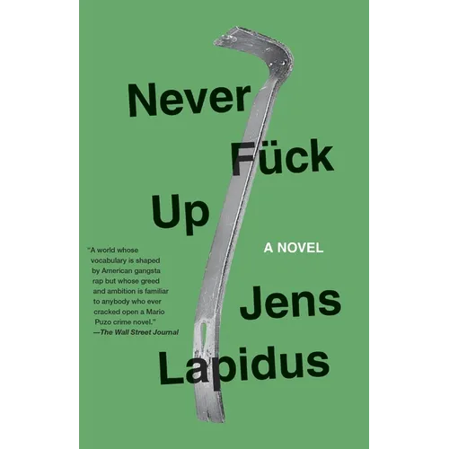 Never Fuck Up