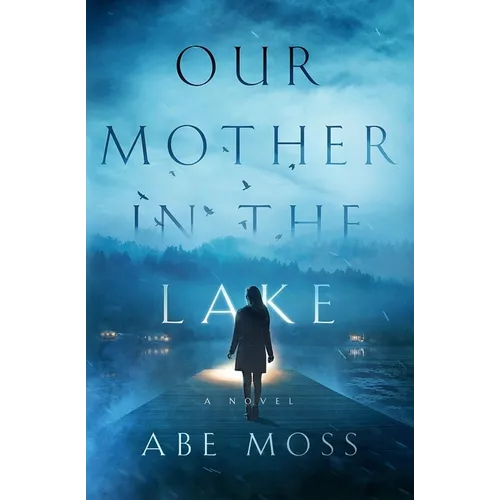 Our Mother in the Lake