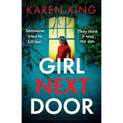 Girl Next Door: A totally unputdownable psychological suspense novel