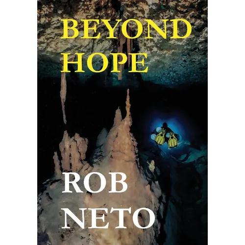 Beyond Hope
