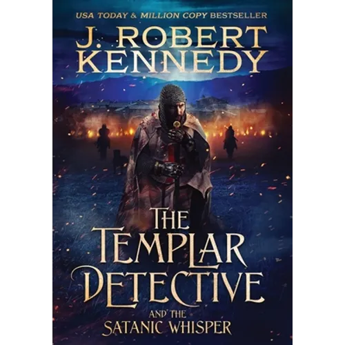 The Templar Detective and the Satanic Whisper