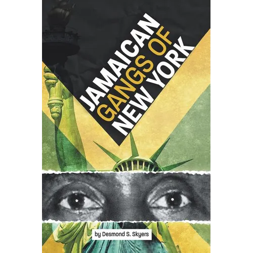 Jamaican Gangs of New York