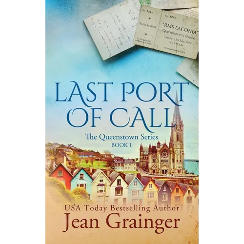 Last Port of Call: The Queenstown Series - Book 1