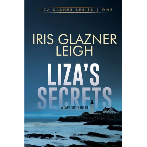 Liza's Secrets: A Cape Cod Thriller