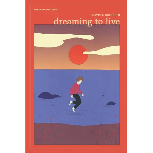 Dreaming To Live