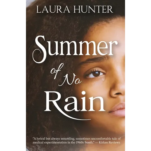 Summer of No Rain