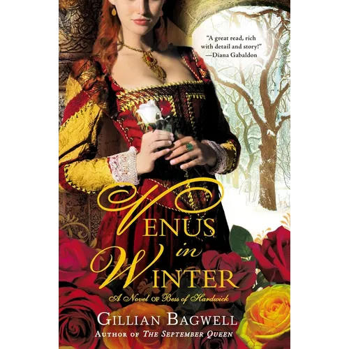 Venus in Winter: A Novel of Bess of Hardwick