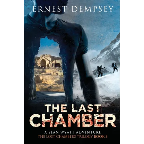 The Last Chamber: A Sean Wyatt Thriller