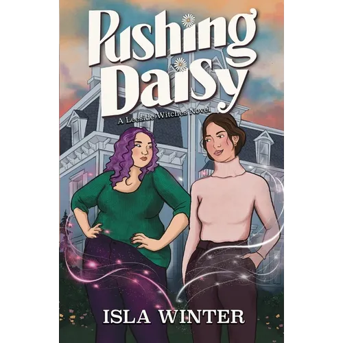 Pushing Daisy