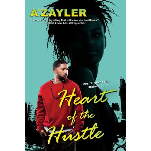 Heart of the Hustle