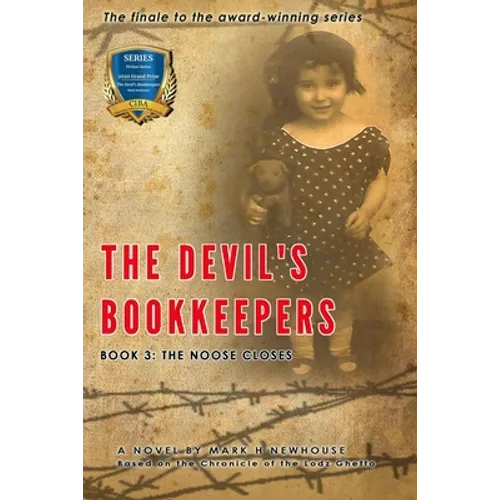 The Devil's Bookkeepers Book 3: The Noose Closes