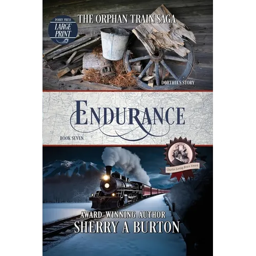 Endurance: The Orphan Train Saga Large Print