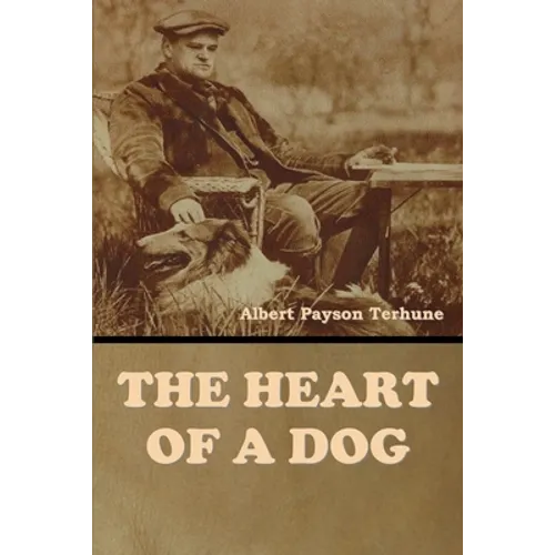 The Heart of a Dog
