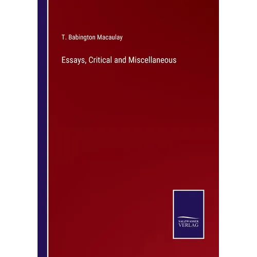 Essays, Critical and Miscellaneous