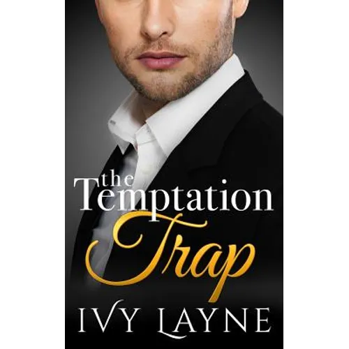The Temptation Trap