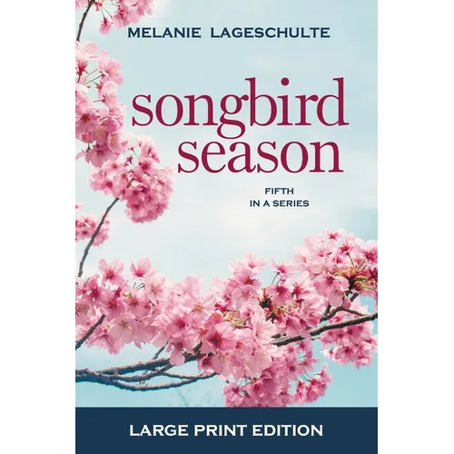 Songbird Season