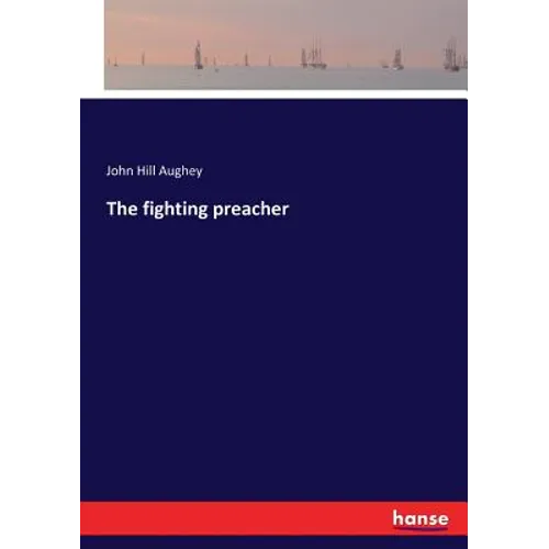 The fighting preacher