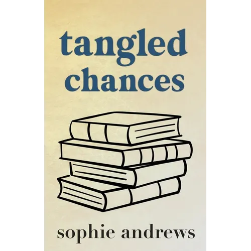 Tangled Chances: Special Edition