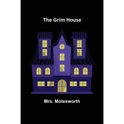 The Grim House