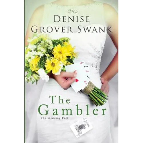 The Gambler: The Wedding Pact #3