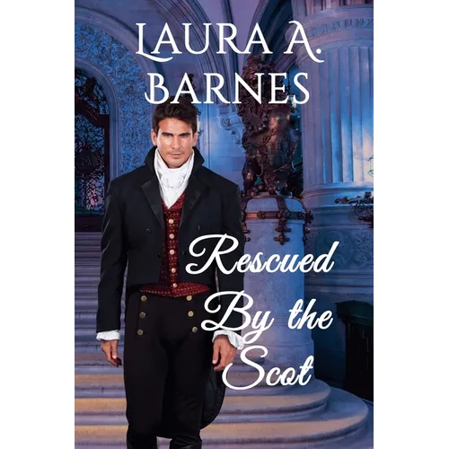 Rescued By the Scot