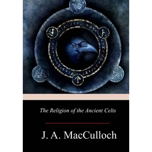 The Religion of the Ancient Celts