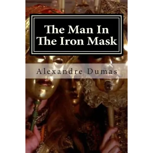 The Man In The Iron Mask