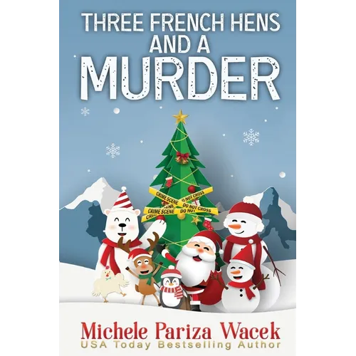 Three French Hens and a Murder