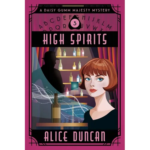 High Spirits: An Historical Cozy Mystery