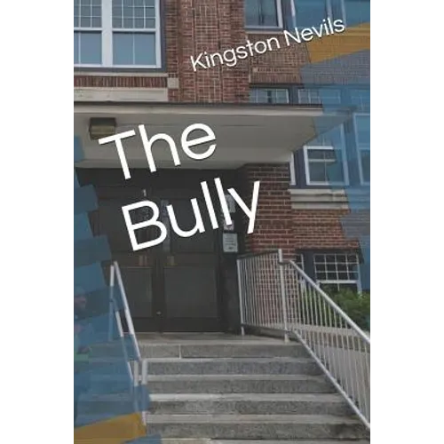 The Bully