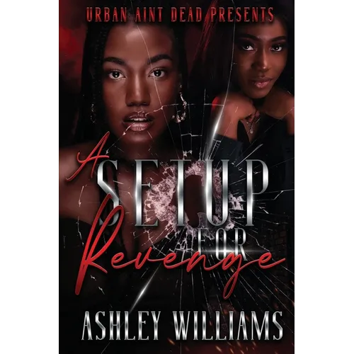 A Setup For Revenge