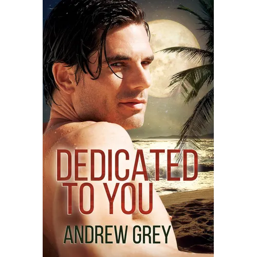 Dedicated to You