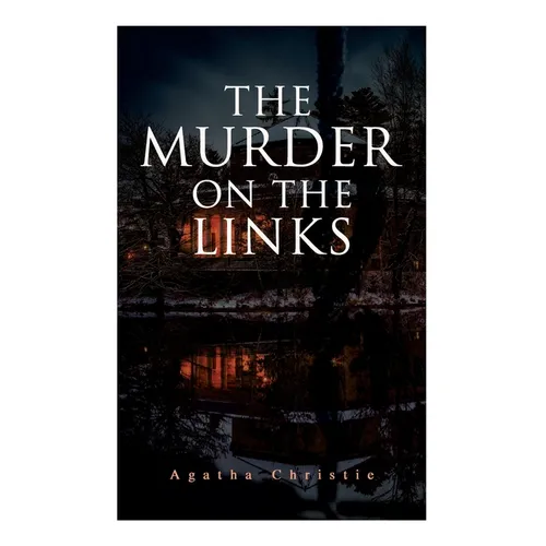The Murder on the Links: Detective Mystery Classic