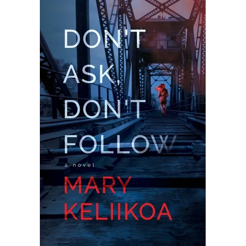 Don't Ask, Don't Follow